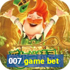 007 game bet