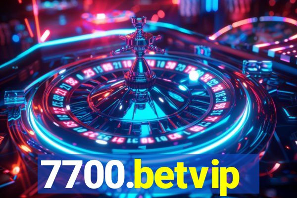 7700.betvip