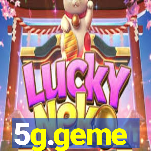 5g.geme