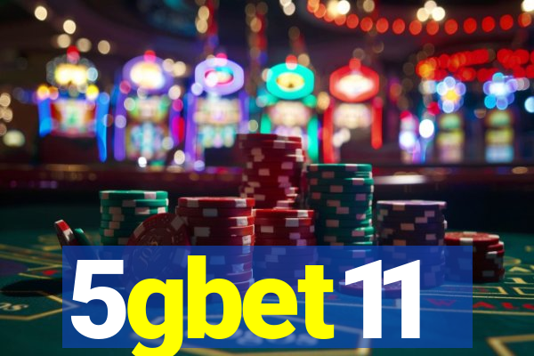 5gbet11