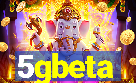 5gbeta