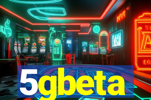 5gbeta