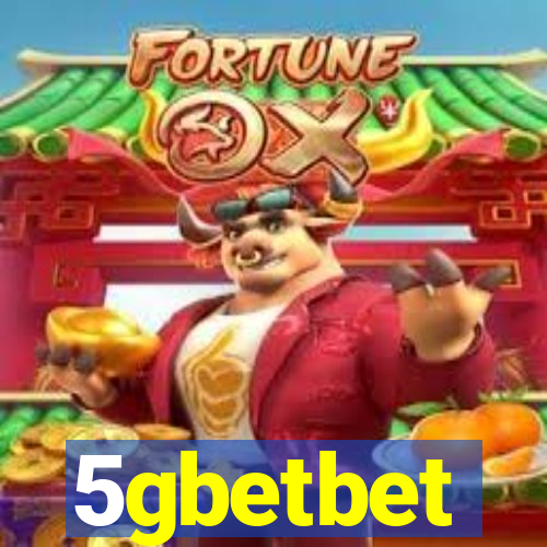 5gbetbet