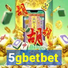 5gbetbet