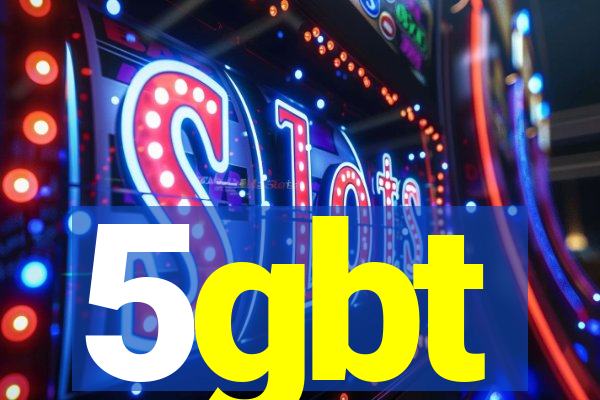 5gbt