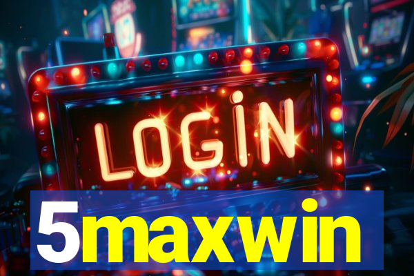 5maxwin