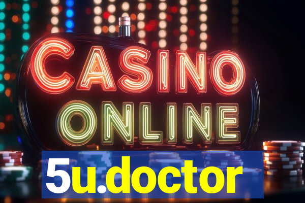 5u.doctor