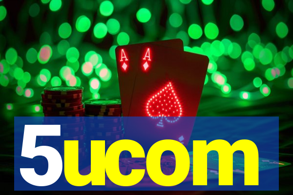 5ucom