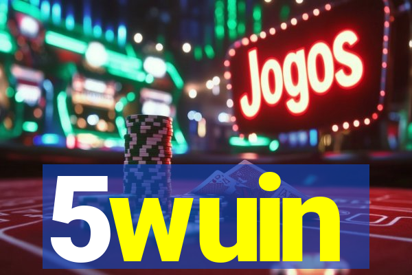 5wuin