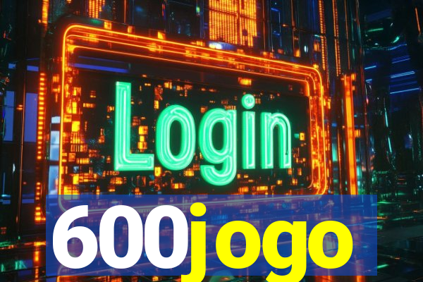 600jogo