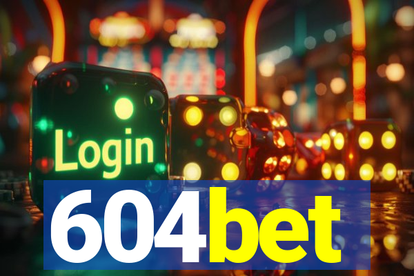 604bet