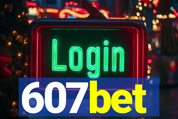 607bet