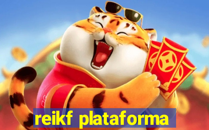 reikf plataforma