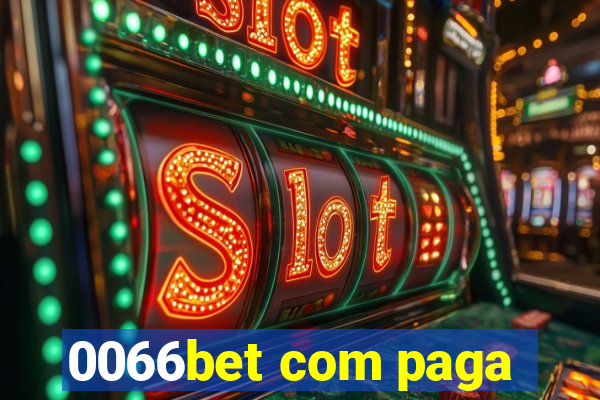 0066bet com paga