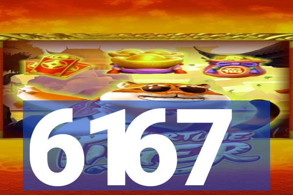 6167