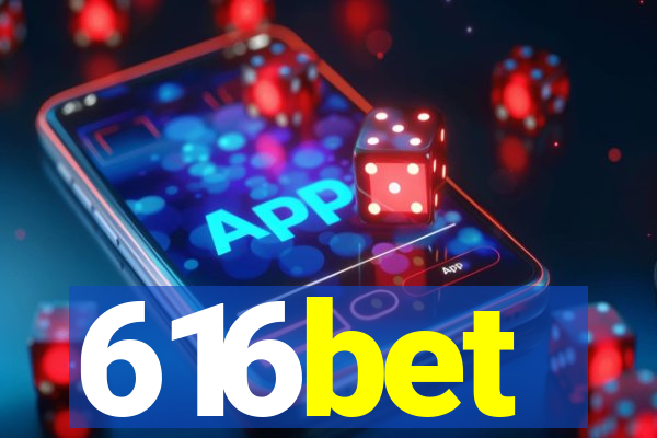 616bet