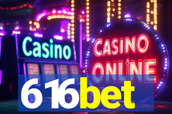616bet