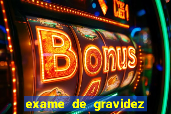 exame de gravidez positivo para preencher unimed pdf