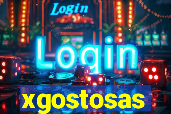 xgostosas