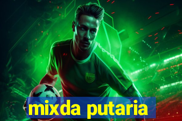 mixda putaria