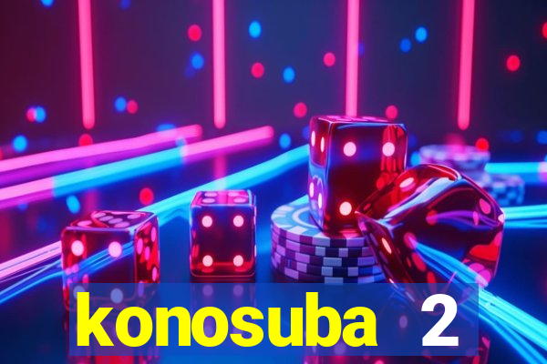 konosuba 2 temporada dublado