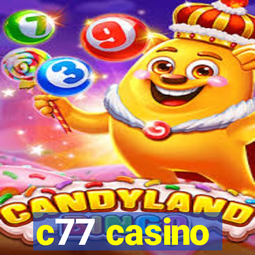 c77 casino