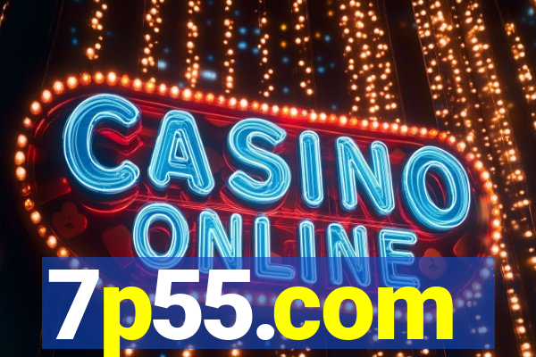 7p55.com