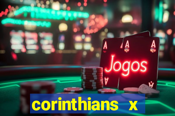 corinthians x athletico-pr multicanais