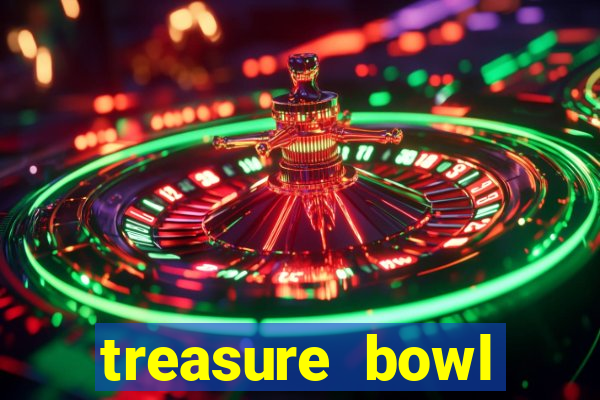 treasure bowl horário pagante