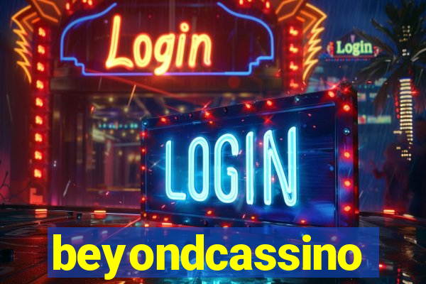 beyondcassino
