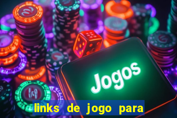 links de jogo para ganhar dinheiro