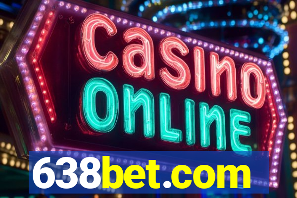 638bet.com