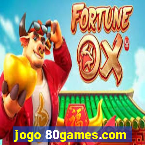 jogo 80games.com