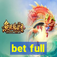 bet full