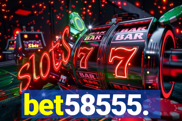 bet58555.