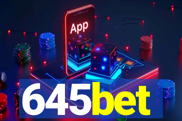 645bet