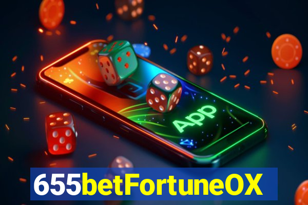 655betFortuneOX