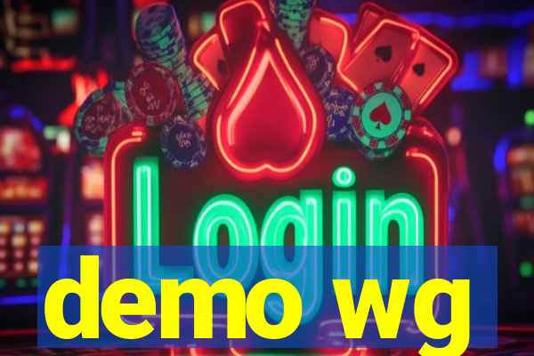 demo wg