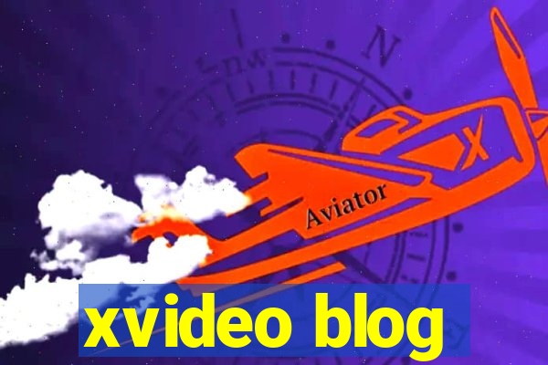 xvideo blog