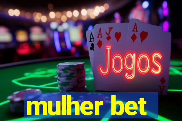 mulher bet