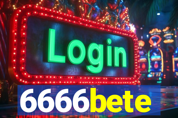 6666bete