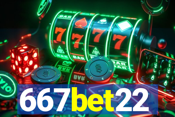 667bet22
