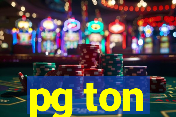 pg ton