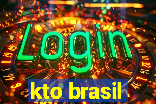 kto brasil