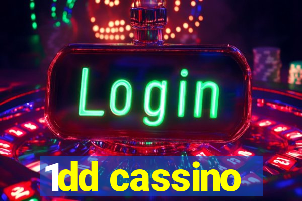 1dd cassino