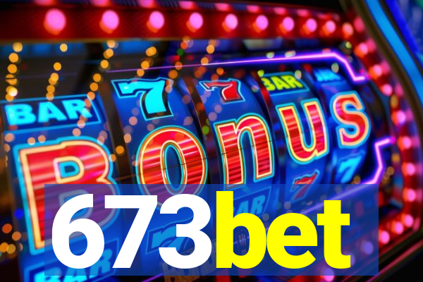 673bet