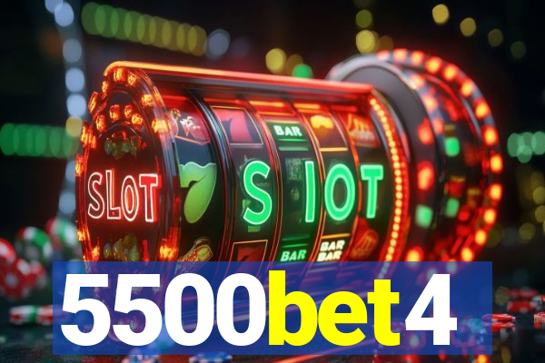 5500bet4