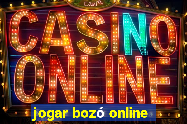 jogar bozó online
