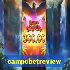 campobetreview