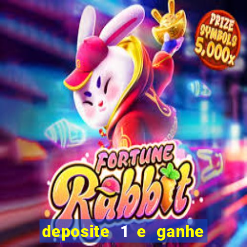 deposite 1 e ganhe 10 no fortune tiger